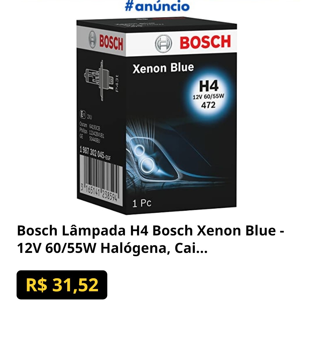 Lâmpada H4 Bosch Xenon Blue - 12V 60/55W Halógena
